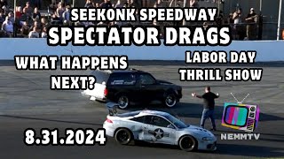 83124 Seekonk Speedway Spectator Drags Labor Day Thrill Show 2024 All ROUNDS with pit footage [upl. by Lethia]