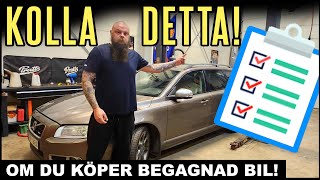 Guide till att köpa begagnad bil  Detta bör du kolla [upl. by Whit499]