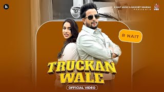 Truckan Wale  R Nait  Jasmeen Akhtar  Dolisha Bhana  New Punjabi Song 2024 [upl. by Tearle]