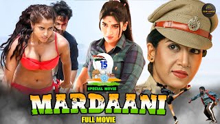 MARDAANI  New Released South Indian Hindi Dubbed Movie 2024  New 2024 Hindi Dubbed Action Movie [upl. by Franny]