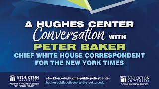 A Hughes Center Conversation with Peter Baker [upl. by Alhak]