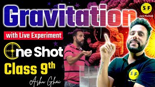 Gravitation One Shot with Live Experiment Physics  Class 9th Science by Ashu Sir  Science and Fun [upl. by Munsey]