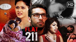 रोंगटे खड़े कर देने वाली रहस्यमय मूवी  Flat 211 Hindi Movie  Jayesh Raj  Sonal Singh  HD MOVIE [upl. by Nosned66]