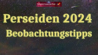 Perseiden 2024  Sternschnuppen beobachten und fotografieren [upl. by Ahsitel968]