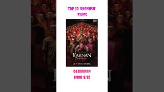 Dhanush top 10 best movie list  Dhanush movie list [upl. by Delija]