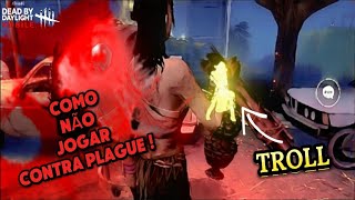 TUTORIAL de COMO NÃO JOGAR contra PLAGUE 😂 ft Maria Fontinha  Dead By Daylight Mobile [upl. by Eniamej44]