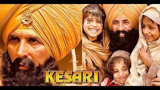 Kesari 2019 official trailer news  Akshay Kumar  Parineeti Chopra  movtuve tk [upl. by Pederson]