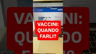 DIRITTOINPILLOLE  VACCINI QUANDO FARLI [upl. by Tunnell]