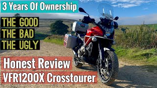 Honda VFR1200X Crosstourer Review  3 Years Of Ownership [upl. by Lindell]