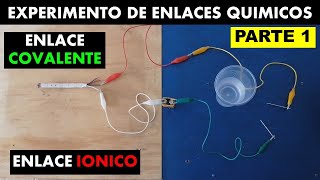 Experimento de Enlace Iónico y Enlace Covalente PARTE 1 🧪 🧨⚠️ [upl. by Danialah]