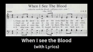 When I see the Blood with Lyrics [upl. by Germain469]