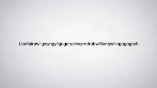 How to Pronounce Llanfairpwllgwyngyllgogerychwyrndrobwllllantysiliogogogoch [upl. by Annenn]