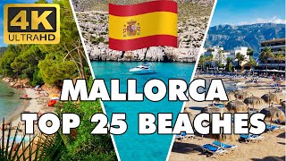 ✅ TOP 25 Beaches in Mallorca Majorca Island Spain 4K ► Best Beaches► [upl. by Woody]