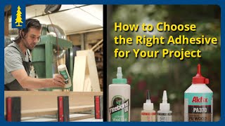 How to Choose the Right Adhesive for Your Project [upl. by Imuya]