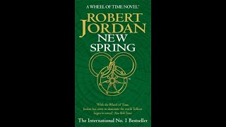 New Spring  The Wheel Of Time Series Full Audiobook [upl. by Silado998]