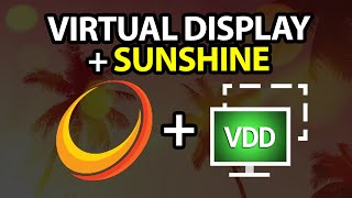 How to use the Virtual Display Driver with Sunshine [upl. by Temhem]