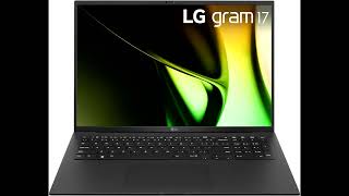 Review LG Gram 17Inch Lightweight Laptop  Intel Evo Edition Core Ultra 7 16GB RAM 1TB SSD [upl. by Ahsemit]