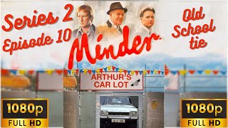 Minder TV Series 2 Episode 10 The Old School TieHD [upl. by Oderfigis946]