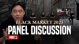 Adam Khoo “TBill amp Chill” Will Kill You  Black Market 2023 Panel Part 1 [upl. by Lajes]