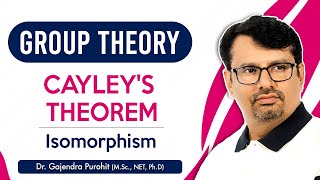 Group Theory  Isomorphism  Isomorphism Theorem  Cayleys Theorem [upl. by Ennazor23]