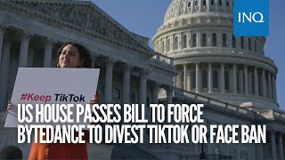 US House passes bill to force ByteDance to divest TikTok or face ban [upl. by Ayim]