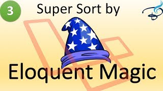 Eloquent Collection Magic  Super Sorts 3 [upl. by Silyhp376]