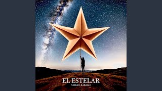 El Estelar [upl. by Killian]