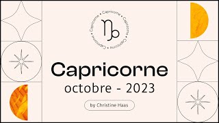 Horoscope Capricorne ♑️ Octobre 2023 🪄 par Christine Haas [upl. by Eojyllib809]