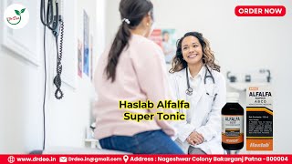 🌿 Boost Your Health with Haslab Alfalfa Super Tonic 🌿 [upl. by Adivad]