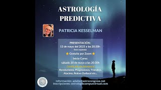 Presentación Astrología Predictiva con PATRICIA KESSELMAN [upl. by Htebesile]