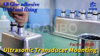 【Ultrasonic Transducer 】Nail Welding amp Adhesive Process [upl. by Enovi]