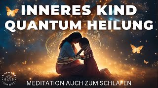 Heile Dein Inneres Kind 🦋 Quantum Heilung Meditation  Mit 15 Hz Binaural Ton  Universelle Heilung [upl. by Eedyaj]