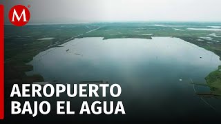 Proyecto aeroportuario de Texcoco está completamente inundado [upl. by Mudenihc]