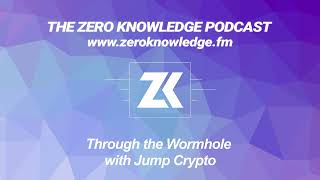 Episode 233  Through the Wormhole with Jump Crypto [upl. by Rosenzweig]