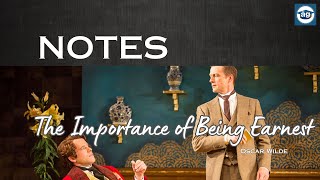 The Importance of Being Earnest  Notes  Oscar Wilde [upl. by Janeen]