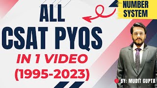 All CSAT PYQs in 1 Video  UPSC CSAT  UPSC CSE Prelims  Number System  By Mudit Gupta [upl. by Ynnob]