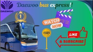 Top 1 Pakistan bus express Daewoo [upl. by Aniled956]