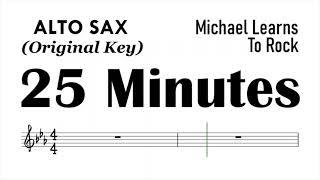 25 Minutes ALTO SAX Original Key Sheet Music Backing Track Play Along Partitura [upl. by Dorion123]