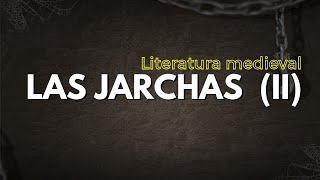 Las jarchas 2 Los primeros testimonios de la lírica popular hispánica Rasgos Ejemplos [upl. by Nella]