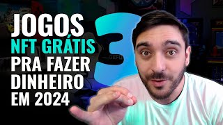 3 JOGOS NFT MOBILE GRÁTIS PARA JOGAR E GANHAR FAZENDO MUITO DINHEIRO EM 2024 [upl. by Crellen]