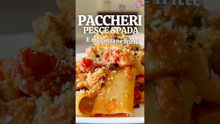 Paccheri con PESCE SPADA e melanzane fritte RICETTA FACILE per un primo a base di pesce ricette [upl. by Kelton746]