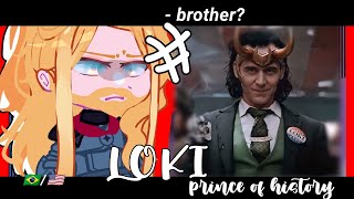 •Past Family Loki  react to season 2 Loki•  Gacha club 🇺🇸🇧🇷 [upl. by Atsirhc]