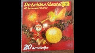 DE LEIDSE SLEUTELTJES  20 KERSTLIEDJES  LP1978 [upl. by Anastasius]