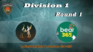 Atlasbasket  Div 1Round 1  HEROES AND VILLAINS vs BEAR 365 [upl. by Arlo512]