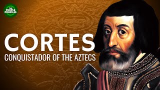 Hernan Cortes – Conquistador of the Aztecs Documentary [upl. by Ofori]