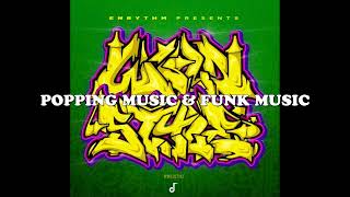 WILDSTYLE  ENRYTHM POPPING BEAT  Popping music [upl. by Dyan]