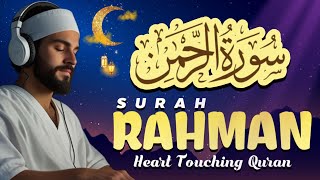 Surah Al Rahman Full  Heart Touching Recitation  Quran Tilawat  Sheikh Sudais  Beautiful Quran [upl. by Pepper]