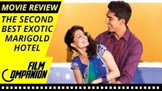 The Second Best Exotic Marigold Hotel  Movie Review  Anupama Chopra [upl. by Calvert]