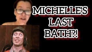 michelles LAST BTH IN ETNS H0USE [upl. by Adnowal]