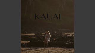 Kauai [upl. by Aicissej]